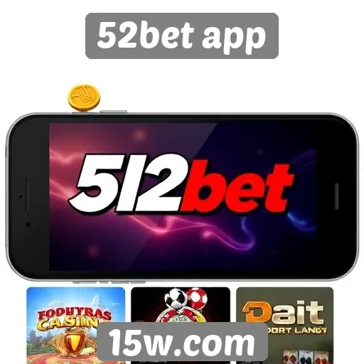 52bet app oferece diversas opções de jogos online